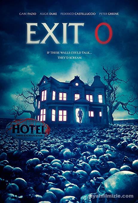 Exit 0 2019 Filmi Türkçe Dublaj Altyazılı Full izle