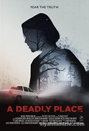 A Deadly Place 2020 Filmi Türkçe Dublaj Altyazılı Full izle