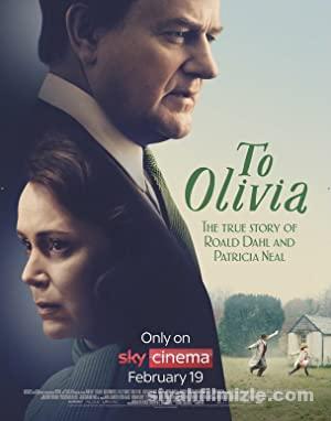 To Olivia 2021 Filmi Türkçe Dublaj Altyazılı Full izle
