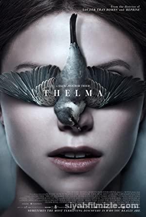 Thelma 2017 Filmi Türkçe Dublaj Altyazılı Full izle