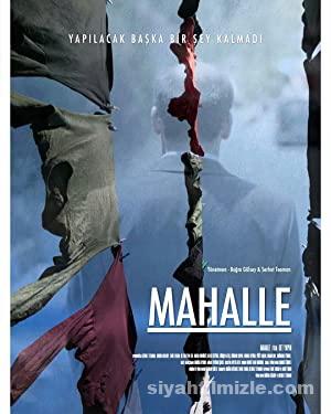 Mahalle 2017 Yerli Filmi Full Sansürsüz izle