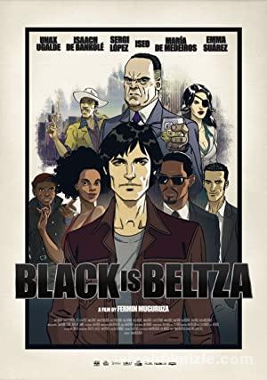 Siyah Beltza’dır 2018 Filmi Türkçe Dublaj Altyazılı izle