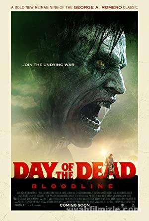 Ölülerin Günü Kanlı Nesil 2017 Filmi Türkçe Dublaj Full izle
