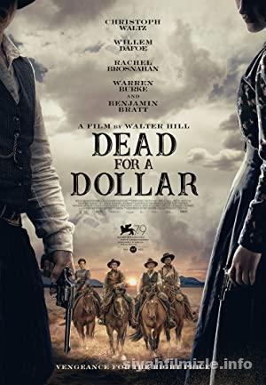 Dead for a Dollar 2022 Filmi Türkçe Dublaj Altyazılı izle