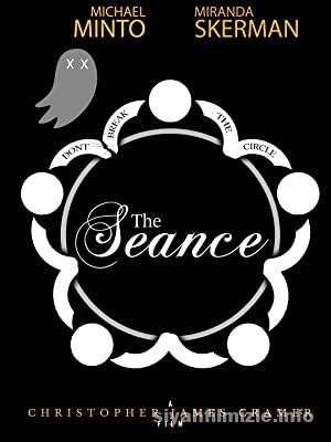 The Seance 2021 Filmi Türkçe Dublaj Altyazılı Full izle