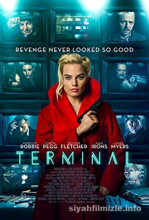 Terminal 2018 Filmi Türkçe Dublaj Altyazılı Full izle