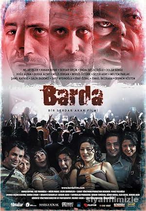 Barda 2007 Yerli Filmi Full Sansürsüz izle