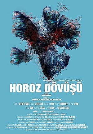Horoz Dövüşü 2022 Yerli Filmi Full Sansürsüz izle