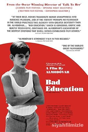 Kötü Eğitim 2004 Filmi Türkçe Dublaj Altyazılı Full izle