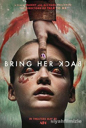 Onu Geri Getir 2025 Filmi Türkçe Dublaj Altyazılı Full izle